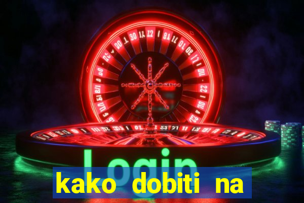 kako dobiti na slot aparatu