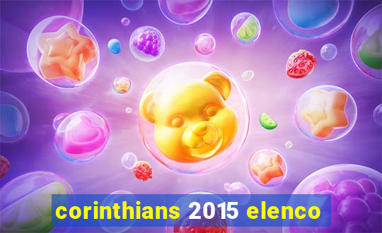 corinthians 2015 elenco