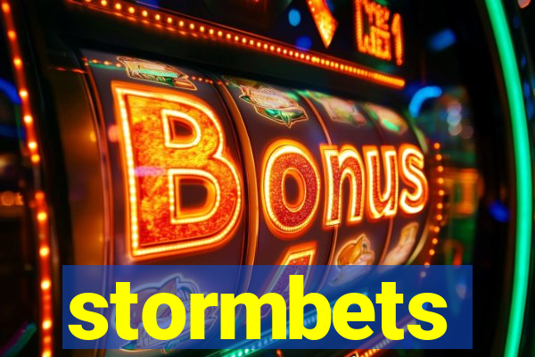 stormbets