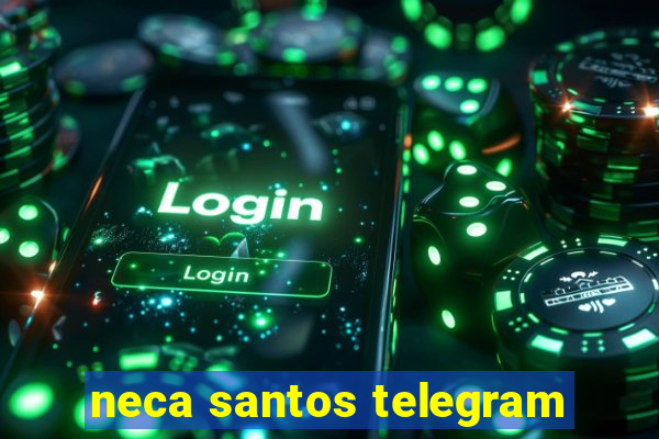 neca santos telegram