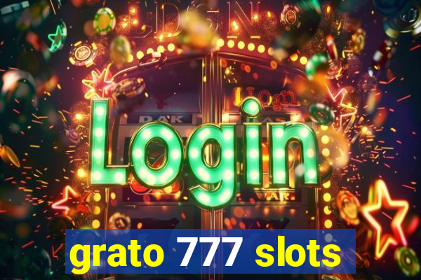 grato 777 slots