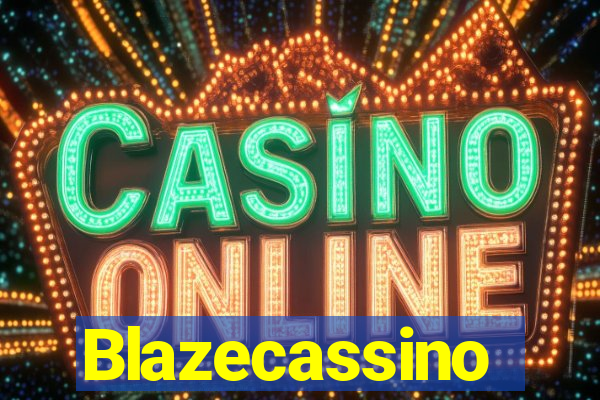 Blazecassino