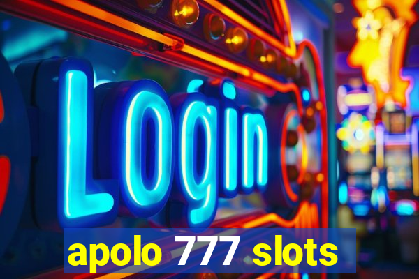 apolo 777 slots