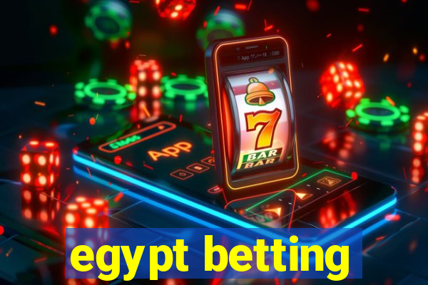 egypt betting