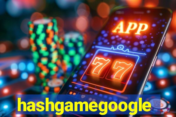 hashgamegoogle