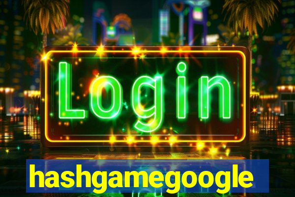 hashgamegoogle