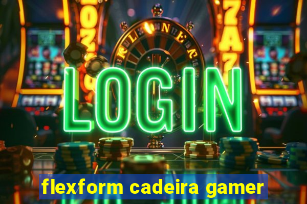 flexform cadeira gamer