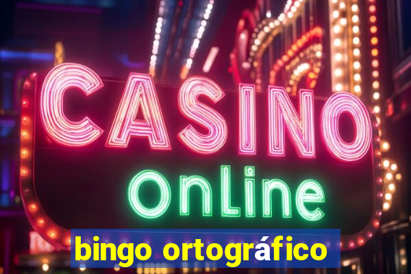 bingo ortográfico