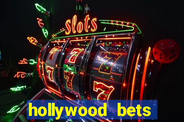 hollywood bets quick bet