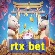 rtx bet