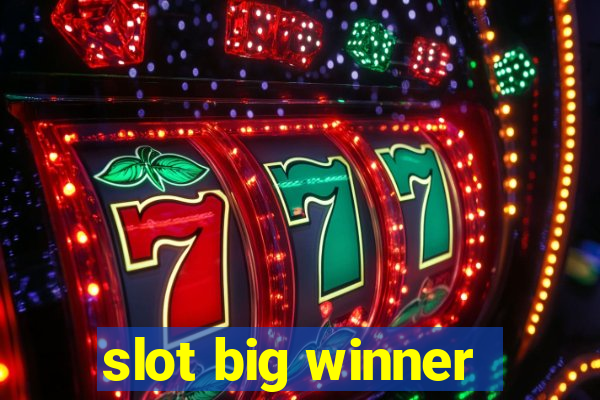 slot big winner