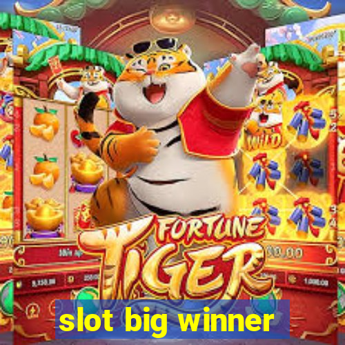 slot big winner