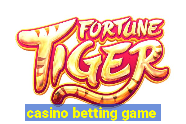 casino betting game