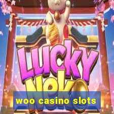 woo casino slots