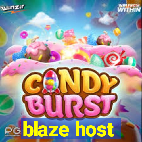 blaze host