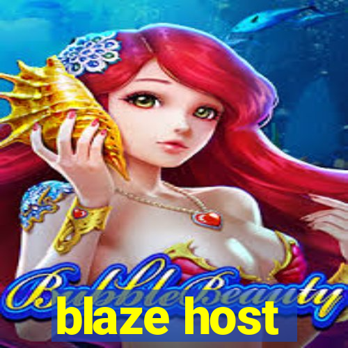 blaze host