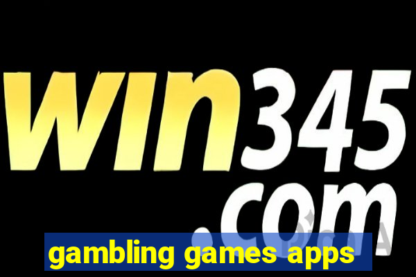 gambling games apps