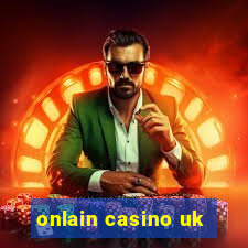 onlain casino uk