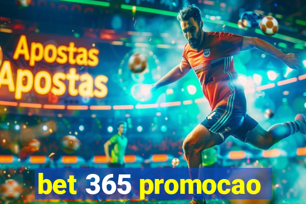 bet 365 promocao