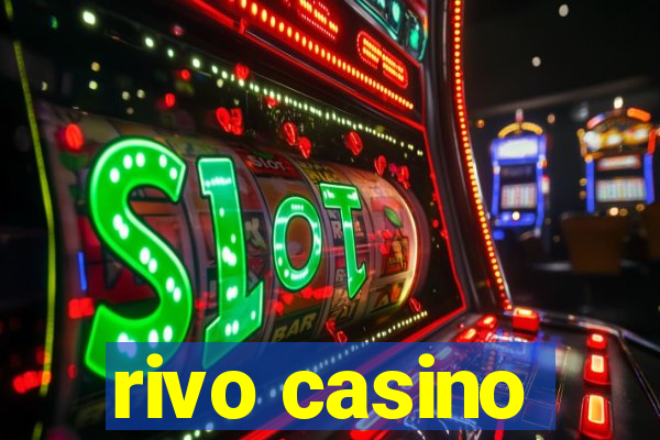 rivo casino