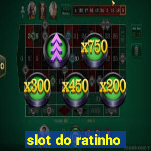 slot do ratinho