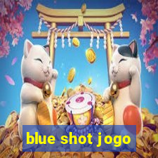 blue shot jogo