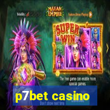 p7bet casino