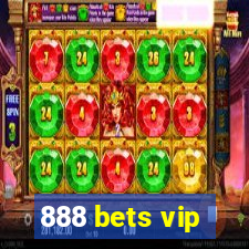 888 bets vip