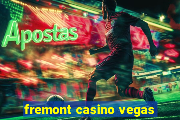 fremont casino vegas