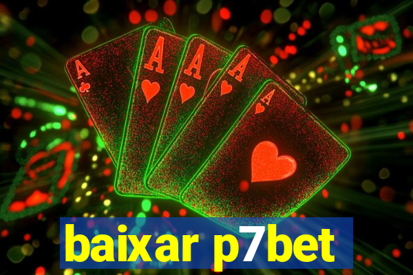 baixar p7bet