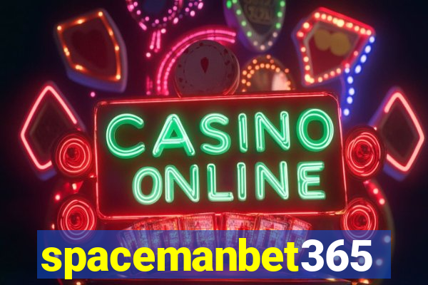 spacemanbet365