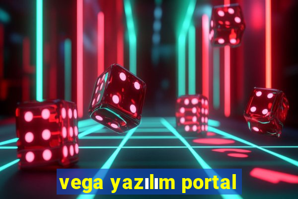 vega yazılım portal