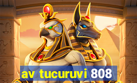 av tucuruvi 808