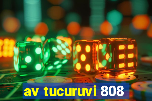 av tucuruvi 808