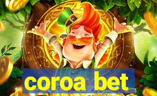 coroa bet