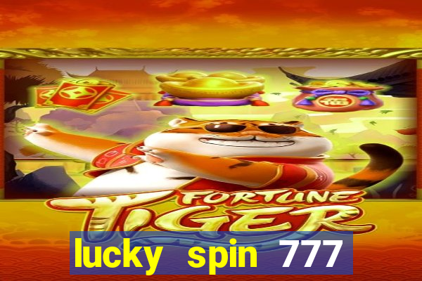 lucky spin 777 jili big winner