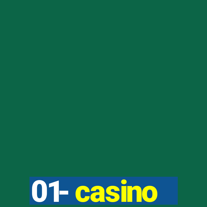 01- casino