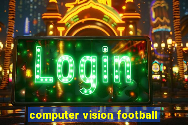 computer vision football