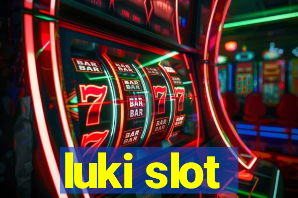 luki slot