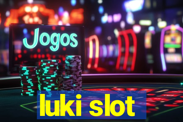 luki slot