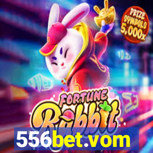 556bet.vom