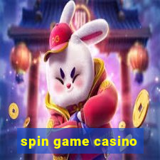 spin game casino