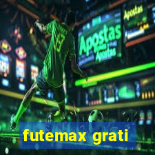 futemax grati