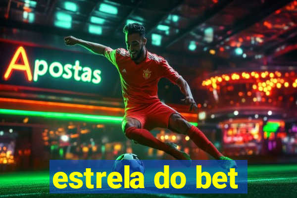 estrela do bet