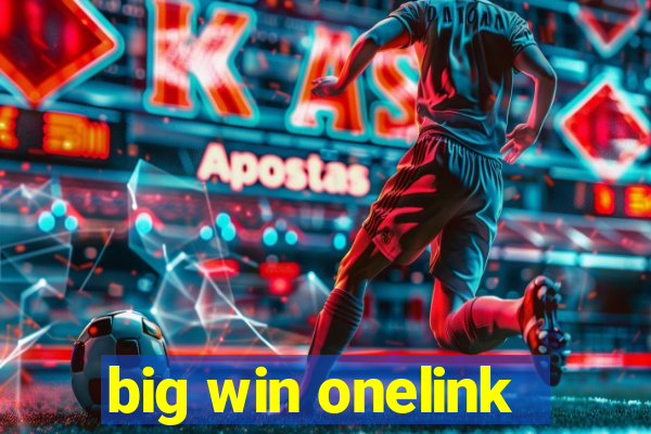 big win onelink