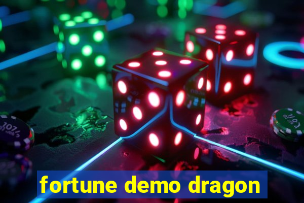 fortune demo dragon