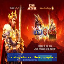 os vingadores filme completo