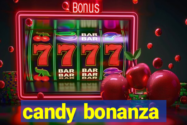 candy bonanza