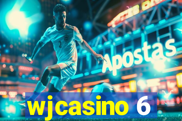 wjcasino 6