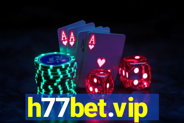 h77bet.vip